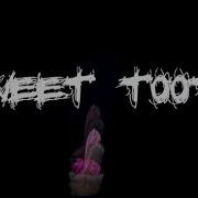 Sweet Tooth Feat Ohey Nitrah Neon