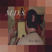 M D S Interlude