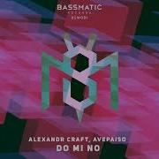 Alexandr Craft Avepaiso Do Mi No Original Mix