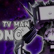 Titan Tv Man Song