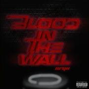 Oryo Blood In The Wall