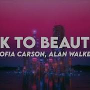 Alan Walker Back To Beautiful Lyrics