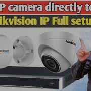 Hikvision 16Ch Nvr With 4Mp Color Ip Camera Full Configuration Add Ip Camera Directly To Nvr Green Tech Solutions