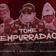 Mc Balakinha E Shevchenko E Olloco Toma Empurradinha