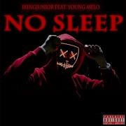 Ikingjunior No Sleep Feat Young Melo