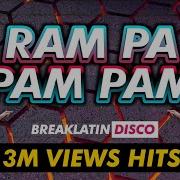 Param Pam Pam Remix