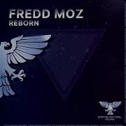 Fredd Moz Reborn Extended Mix