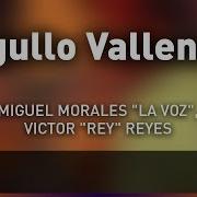 Miguel Morales Orgullo Vallenato