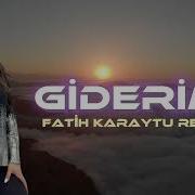 Giderim Fatih Karaytu