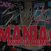 Stray Kids Maniac Mixtec Remix