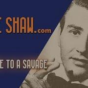 Serenade To A Savage Artie Shaw