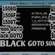 All China Receivers Software 1506G 1506F T Protocol Green Black Goto