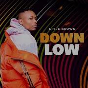 Otile Brown Down Low