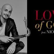 Peter Herold Love Of God Feat Nico Ross