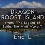 Eric L Dragon Roost Island From The Legend Of Zelda The Wind Waker