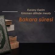 Kurany Kerim Turkmence Mealy