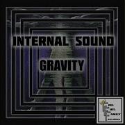 Internal Sound Gravity