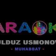 Yulduz Usmonova Muhabbat Minus