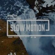 Slow Motion Documentary Infraction