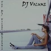 The Dj Volume Megamix