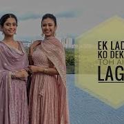 Ek Ladki Ko Dekha To Aisa Laga Semi Classical Dance Nicole And Yosheta