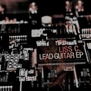 Liss C Lead Guitar Hakan Ludvigson Remix