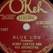 Blue Lou Benny Carter And His Orchestra