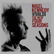 Nigel Kennedy Vivaldi The New Four Seasons Spring 1 Melodious