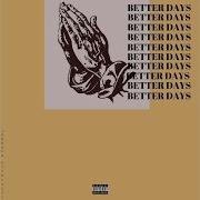 3Xbravo Betterdays Feat Youngty