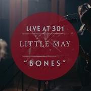 Bones Little May