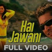 Hai Hai Jawani Song