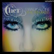 Cher I Walk Alone Edson Pride Remixmichael Truitt