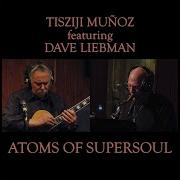 Tisziji Muñoz Dave Liebman We Meet Again In Spirit