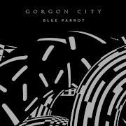 Gorgon City Blue Parrot