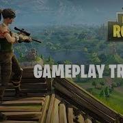 Fortnite Трейлер Геймплея