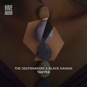 The Deepshakerz Black Savana Tantra