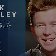 Rick Astley Take Me To Your Heart