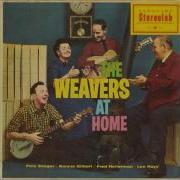 Every Night The Weavers