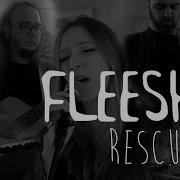 Rescue Me Fleesh