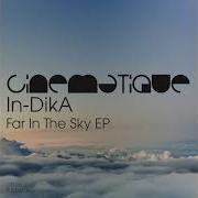 Far In The Sky In Dika