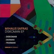 Trueman Mihalis Safras