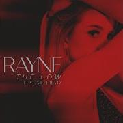 Fka Rayne The Low Feat Milli Beatz