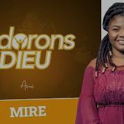 Adorons Dieu Du 19 Juin 2021 Chantre Mire Lmtv