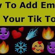 How To Put Emojis On Your Tik Tok Musical Ly Video