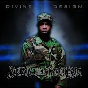 Divine Design Jeru The Damaja