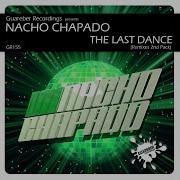 The Last Dance Mauro Mozart Remix Nacho Chapado