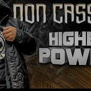 Don Cassino Higher Power