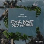 Fuck What You Heard Claudio Dkiver