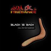 Black Is Back Clubbfire Remix Firedance