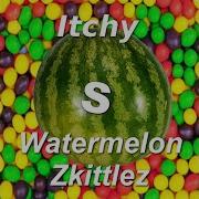 Watermelon Zkittlez Itchy